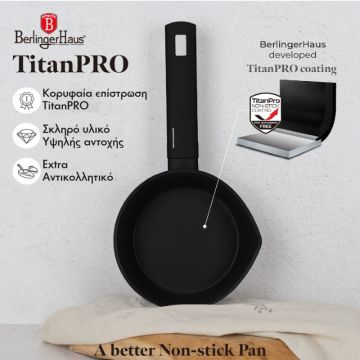 Κατσαρολάκι - Γαλατιέρα με αντικολλητική επίστρωση Titan 16εκ. Monaco Collection Berlinger Haus BH-8174 - 