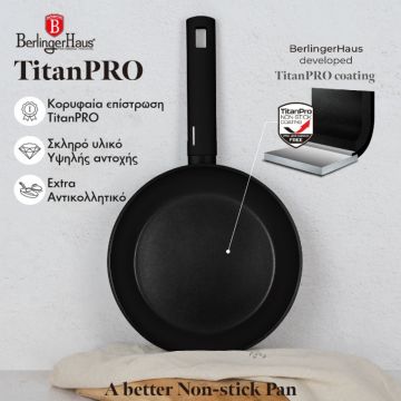 Τηγάνι με Τριπλή Αντικολλητική Επίστρωση Τιτανίου 28εκ. μαύρο Berlinger Haus BH-8171 - 